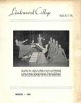 The Lindenwood College Bulletin, March 1952 by Lindenwood College