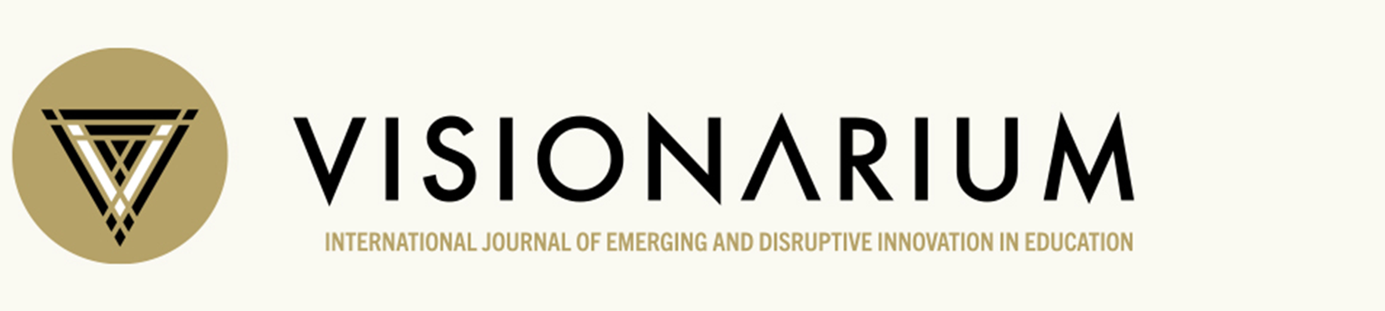International Journal of Emerging and Disruptive Innovation in Education : VISIONARIUM