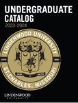 2023-2024 Lindenwood University Undergraduate Course Catalog by Lindenwood University