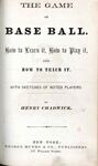 The Game of Base Ball (1868) by Henry Chadwick