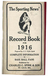 The Sporting News Record Book (1916) by J. G. Taylor Spink