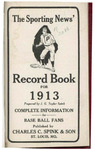 The Sporting News Record Book (1913) by J. G. Taylor Spink