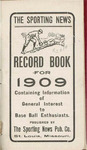 The Sporting News Record Book (1909) by J. G. Taylor Spink