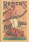 Reach's Official American Association Base Ball Guide for 1891 by A.J. Reach Co.