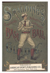Spalding's Official Base Ball Guide for 1898 by American Sports Publishing Co.