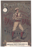 Spalding's Official Base Ball Guide for 1899 by American Sports Publishing Co.