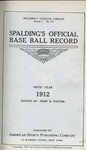 Spalding's Official Base Ball Record Book for 1912 by American Sports Publishing Co.