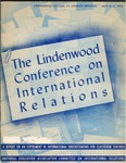 The Lindenwood Conference on International Relations by National Education Association